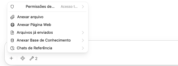 Menu do botão +: Permissões de Ferramentas, Anexar arquivo, Anexar Página Web, Arquivos já enviados, Anexar Base de Conhecimento e Chats de Referência