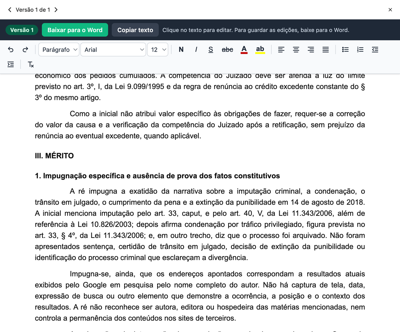 Trecho do mérito no editor: o tópico 1, impugnação específica e ausência de prova dos fatos constitutivos